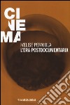 L'era postdocumentaria libro