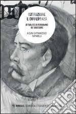 Istituzione e differenza. Attualità di Ferdinand de Saussure libro