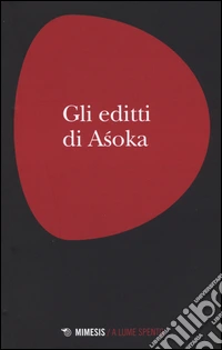 Gli editti di Asoka