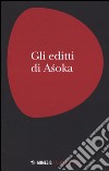Gli editti di Asoka libro