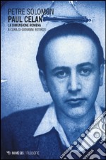 Paul Celan. La dimensione romena