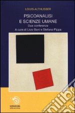 Psicoanalisi e scienze umane. Due conferenze libro