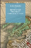 Qu'est-ce que l'Occident? Enquête au coeur du progrès libro di Bosselet Sylvain