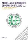 Atti del 31° Congresso geografico italiano. Vol. 2 libro di Scaramellini G. (cur.) Mastropietro E. (cur.)