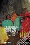 Colore di pelle colore di casta. Persona, rituale, società in India libro