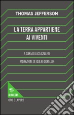 La terra appartiene ai viventi libro