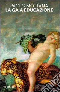 La gaia educazione libro