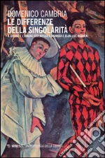 Le differenze della singolarità. Il divino e l'umano fra Jacques Derrida e Jean-Luc Marion