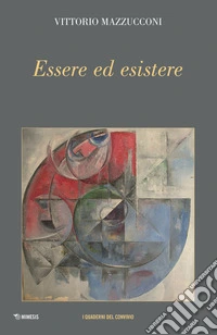 Essere ed esistere libro