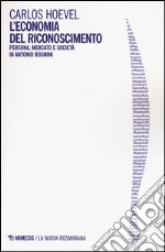 L'economia del riconoscimento. Persona, mercato e società in Antonio Rosmini