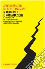 Management e rottamazione libro