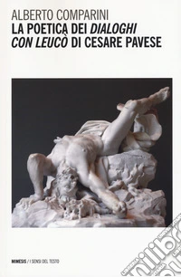 La poetica dei «Dialoghi con Leucò» di Cesare Pavese