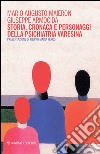 Storia, cronaca e personaggi della psichiatria varesina libro