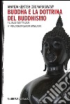 Buddha e la dottrina del buddhismo libro