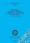 Scythica. Gli studi sugli sciti in Russia fra Ottocento e Novecento libro