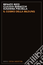 Il cosmo della bildung libro