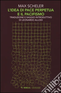 L'idea di pace perpetua e il pacifismo