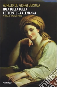 Idea della bella letteratura alemanna