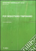 Quaderni materialisti vol. 11-12 libro