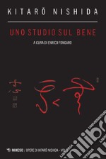 Uno studio sul bene libro