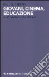 Giovani, cinema, educazione libro