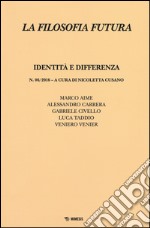 La filosofia futura (2016). Vol. 6 libro