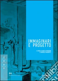 Immaginari e progetto
