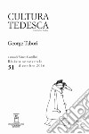 Cultura tedesca (2016). Vol. 51: George Tabori libro