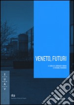 Veneto, futuri libro