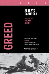 Greed. Dialogo con Michel Chion. Con DVD