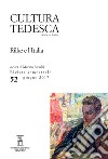 Cultura tedesca. Vol. 52: Rilke e l'Italia libro