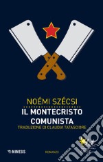 Il Montecristo comunista