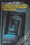 L'attualità della «mise en abyme» nelle opere di Peter Greenaway e Charlie Kaufman libro di Cutrona Alessandro
