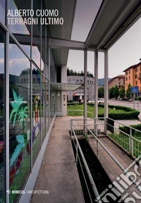 Terragni ultimo
