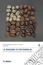 La diagnosi in psicoanalisi