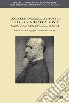 La corrispondenza massonica di Luigi Cremona con Giosuè Carducci e Francesco Magni libro
