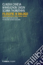 Filosofie in dialogo. Lexikon universale: India, Africa, Europa