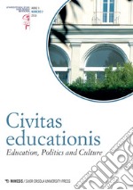 Civitas educationis. Education, politics, and culture (2016). Vol. 2 libro