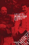 Da Lenin a Stalin. La formazione del sistema di potere sovietico 1923-1927 libro