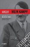 Mein Kampf. Vol. 1: Resa dei conti libro