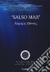 «Salso mar». Almuròs Póntos libro