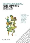 Voci e dinamiche dell'altro libro di Lanza L. (cur.)