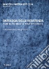 Quaderni materialisti (2014-2015). Vol. 13-14: Ontologia della resistenza: figure del mostruoso nel pensiero materialista libro