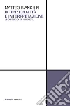 Intenzionalità e interpretazione. Uno studio su Husserl libro