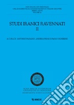 Studi iranici ravennati. Vol. 2 libro