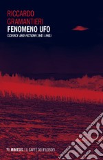 Fenomeno ufo. «Science and fiction» (1947-1961) libro