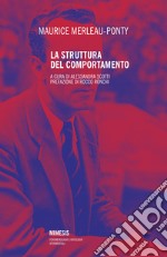 La struttura del comportamento. Nuova ediz. libro