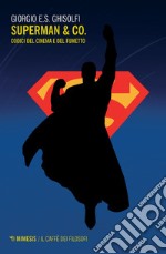 Superman & Co. Codici del cinema e del fumetto