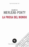 La prosa del mondo libro