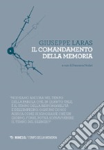 Il comandamento della memoria libro